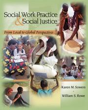 Front cover of Social work practice and social justice by Karen M. Sowers