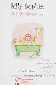 Cover of Silly Sophia by Beth Elliott