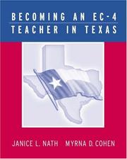 Front cover of Becoming an EC-4 Teacher in Texas by Janice L. Nath