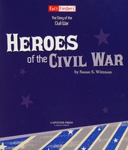 Front cover of Heroes of the Civil War by Amanda Kolpin