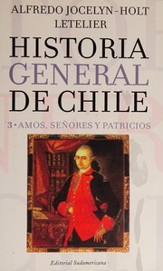 Front cover of Historia General de Chile by Alfredo Jocelyn-Holt Letelier