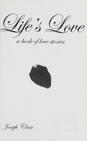 Cover of Life's Love by Joseph Clair