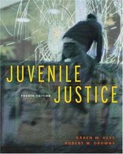 Front cover of Juvenile justice by Kären M. Hess