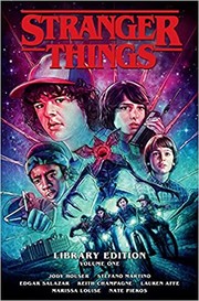 Cover of Stranger Things Library Edition Volume 1 by Jody Houser
