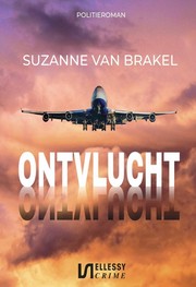 Cover of ontvlucht by Suzanne van Brakel