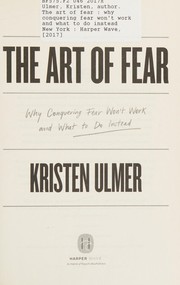 Front cover of My Love Affair with Fear by Kristen Ulmer