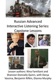 Front cover of Russian Advanced Interactive Listening Series by Nina Familiant