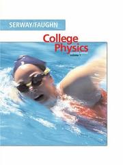 Front cover of College Physics, Volume 1 (with PhysicsNOW) by Raymond A. Serway