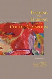 Front cover of Teaching and learning in the college classroom by Kenneth A. Feldman
