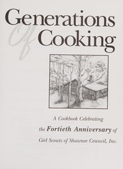 Front cover of Generations of Cooking by Girl Scouts of Shawnee Council