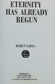 Front cover of Eterenity has already begun by harun Yahya