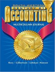 Cover of Century 21 Multicolumn Journal Accounting Anniversary Edition, Introductory Course Chapters 1-17, 7e by Kenton Ross