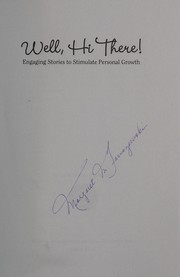 Front cover of Well, Hi there! by Margaret Malone Faciszewski