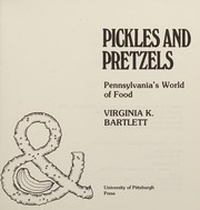 Front cover of Pickles and pretzels by Virginia K. Bartlett