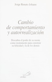 Front cover of Cambio de comportamiento y autorrealización by Jorge Renato Johann