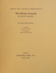 Front cover of A project for a theatrical presentation of the Divine comedy of Dante Alighieri by Norman Bel Geddes