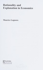 Front cover of Rationality and explanation in economics by Maurice Lagueux
