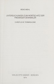 Front cover of Untersuchungen zum Wortschatz der Freisinger Denkmäler by Irene Wiehl