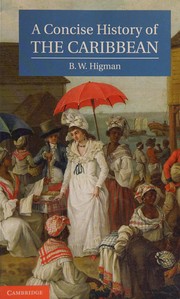 Front cover of A concise history of the Caribbean by B. W. Higman