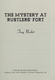 Front cover of Mystery at Rustlers Fort by Troy Nesbit