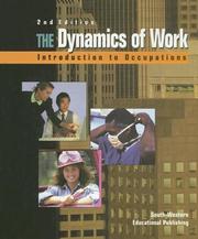 Front cover of The Dynamics of Work by Willard R. Daggett