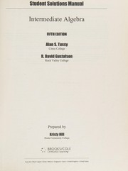 Front cover of Student Solutions Manual for Tussy/Gustafson's Intermediate Algebra, 5th by Alan S. Tussy
