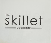 Front cover of The Skillet cookbook by Josh Henderson