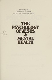 Front cover of The psychology of Jesus and mental health by Raymond L. Cramer