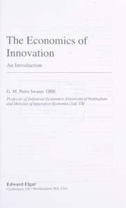 Front cover of Economics of Innovation by G. M. Peter Swann