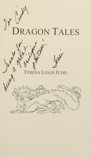 Front cover of Dragon Tales by Teresa Leigh Judd