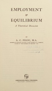 Front cover of Employment & equilibrium by A. C. Pigou