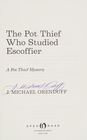 Front cover of Pot Thief Who Studied Escoffier by J. Michael Orenduff