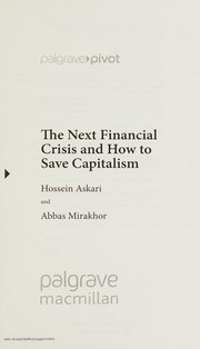Front cover of Next Financial Crisis and How to Save Capitalism by Hossein Askari