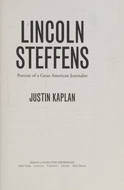 Front cover of Lincoln Steffens by Justin Kaplan