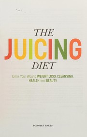 Cover of Juicing Diet by Sonoma Press Staff