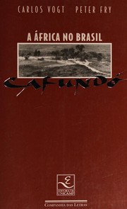 Cover of Cafundó, a Africa no Brasil by Carlos Vogt