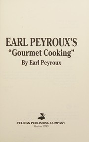 Front cover of Earl Peyroux's "Gourmet cooking" by Earl Peyroux