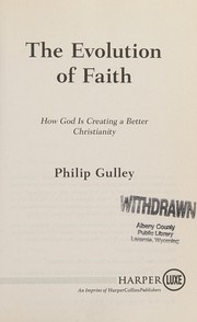 Cover of The evolution of faith by Philip Gulley