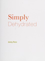 Cover of Simply Dehydrated by Jenny Ross