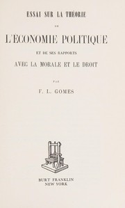 Front cover of Essai sur la théorie de l'économie politique et de ses rapports avec la morale et le droit by Francisco Luis Gomes