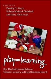 Cover of Play=learning by Dorothy G. Singer