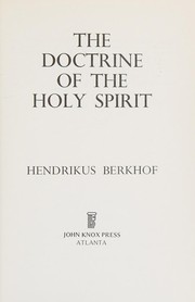Cover of The doctrine of the Holy Spirit by Hendrikus Berkhof