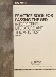 Front cover of Practice Book for Passing Ged Test of Interpreting Literature and the Arts/1994 by Scott, Foresman and Company.