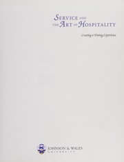 Front cover of Service and the art of hospitality by Johnson & Wales University. College of Culinary Arts