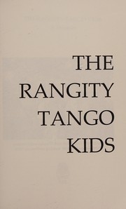 Cover of The Rangity Tango kids by Lorraine Rominger