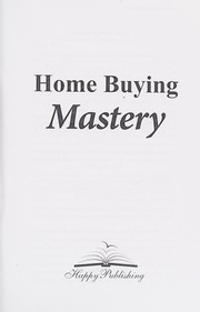 Front cover of Home Buying Mastery by Erica Glessing