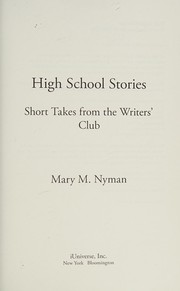 Cover of High school stories by Mary M. Nyman