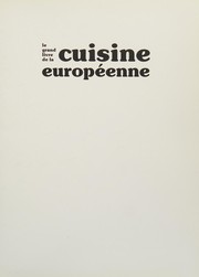 Front cover of Le grand livre de la cuisine européenne by Geneviève Macé
