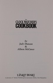 Cover of The clock watchers's cookbook by Judy Duncan