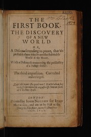 Front cover of A discourse concerning a new world and anoth[er] planet. In 2 bookes [The first book. The discovery of a new world. Or, a discourse tending to prove, that 'tis probable there may be another habitable world in the moone. With a discourse concerning the possiblity of a passage thither. The third impression. A discourse concerning a new planet. Tending to prove, that 'tis probable our earth is one of the planets. The second booke, now first published by Wilkins, John